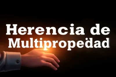 Herencia de Multipropiedad: Qué Pasa con las Cuotas y Cómo Proteger a tus Hijos 5 herencia de multipropiedad que pasa con las cuotas y como proteger a tus hijos